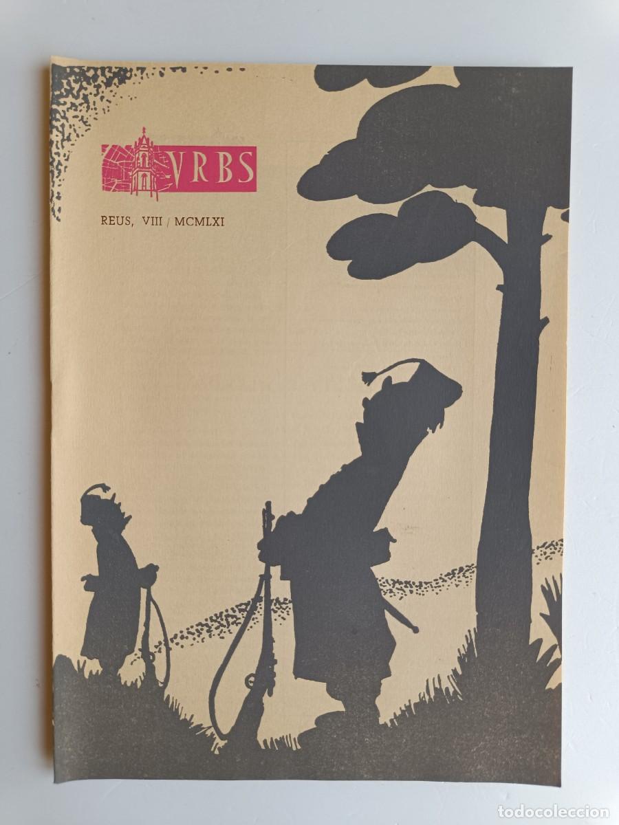 Collezionismo di Riviste e Giornali: REVISTA URBS - REUS - NUMERO 49 - AGOSTO 1961 - DISPONGO DE OTROS NUMEROS DE REVISTAS URBS.