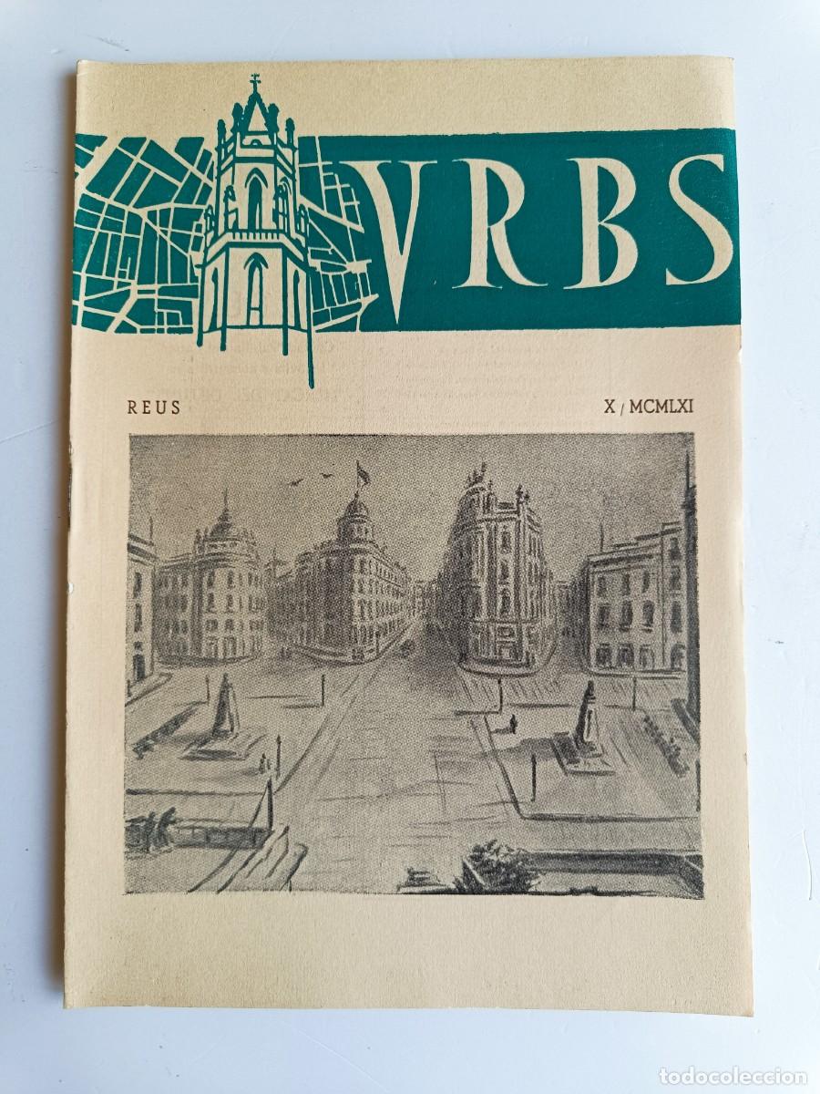Collezionismo di Riviste e Giornali: REVISTA URBS - REUS - NUMERO 51 - OCTUBRE 1961 - DISPONGO DE OTROS NUMEROS DE REVISTAS URBS.