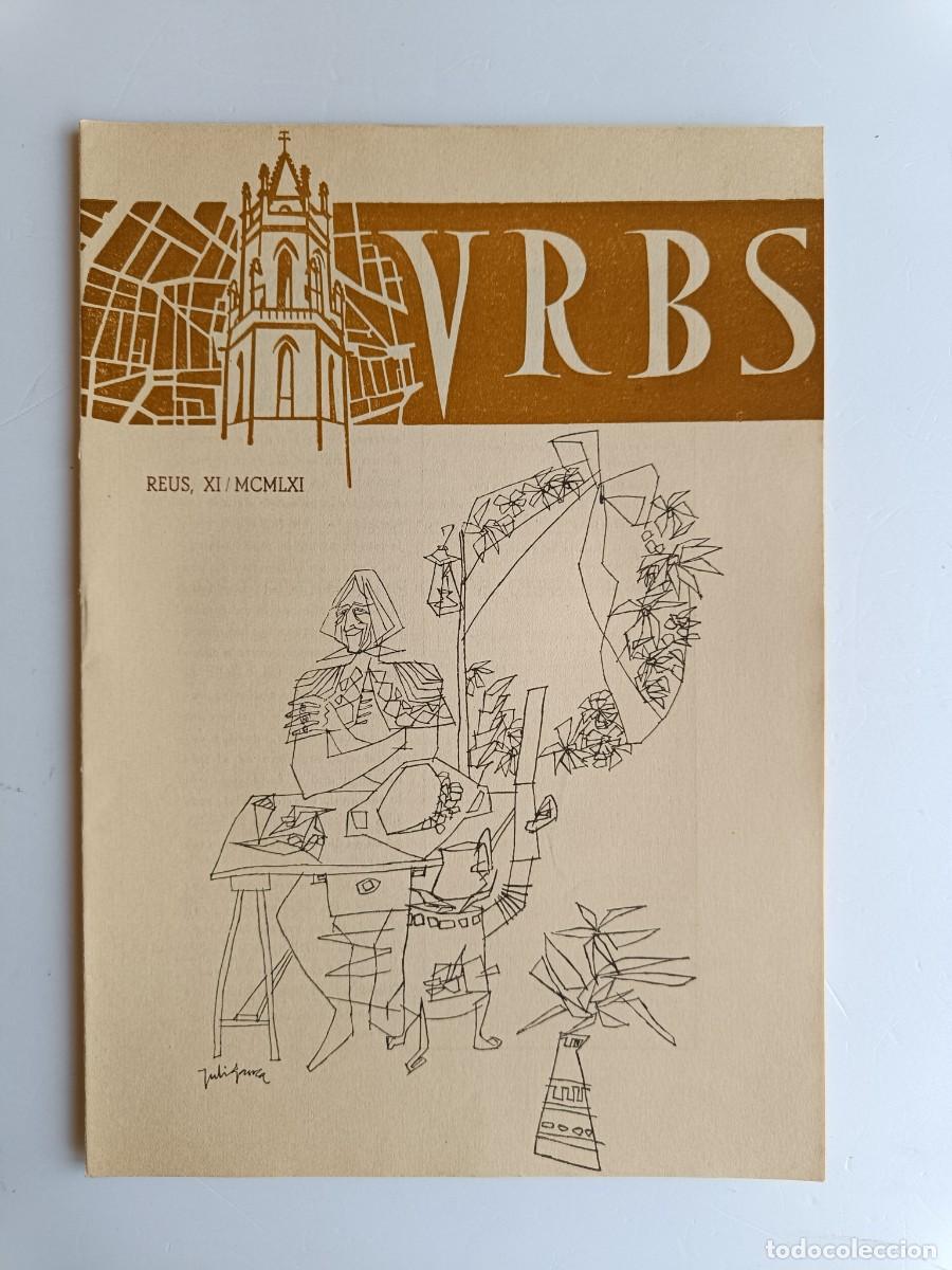Collezionismo di Riviste e Giornali: REVISTA URBS - REUS - NUMERO 52 - NOVIEMBRE 1961 - DISPONGO DE OTROS NUMEROS DE REVISTAS URBS.