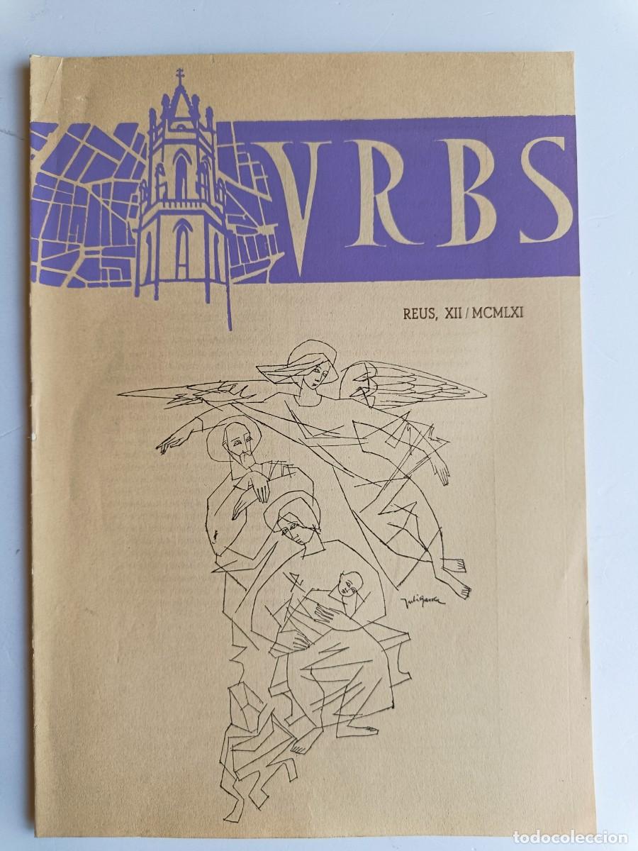 Collezionismo di Riviste e Giornali: REVISTA URBS - REUS - NUMERO 53 - DICIEMBRE 1961 - DISPONGO DE OTROS NUMEROS DE REVISTAS URBS.