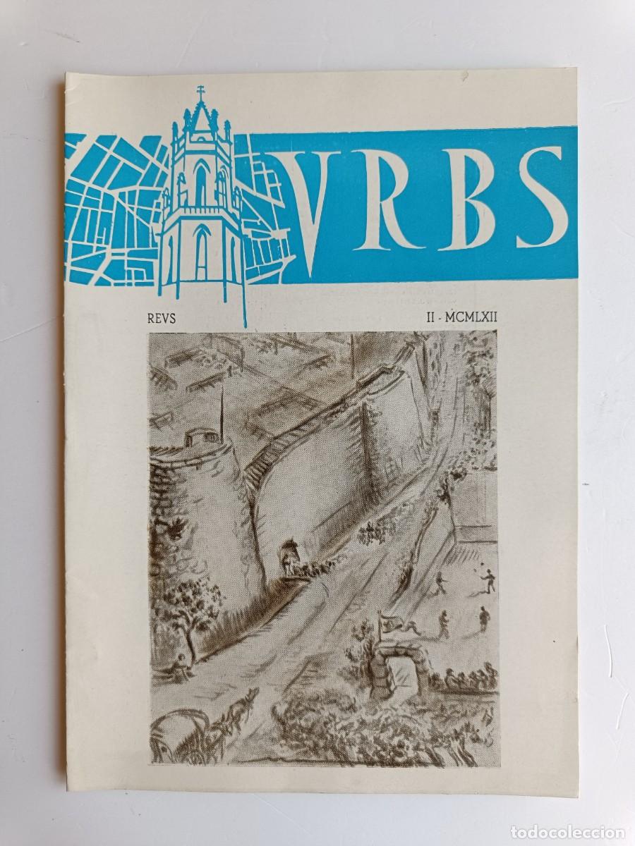 Coleccionismo de revistas y peri&oacute;dicos: REVISTA URBS - REUS - NUMERO 55 - FEBRERO 1962 - DISPONGO DE OTROS NUMEROS DE REVISTAS URBS.