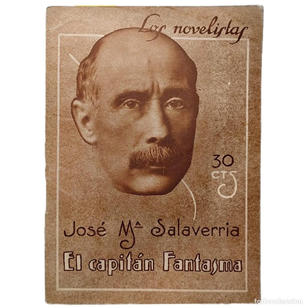 Coleccionismo de revistas y peri&oacute;dicos: LOS NOVELISTAS N&ordm; 22: EL CAPIT&Aacute;N FANTASMA. Salaverr&iacute;a, Jos&eacute; M.