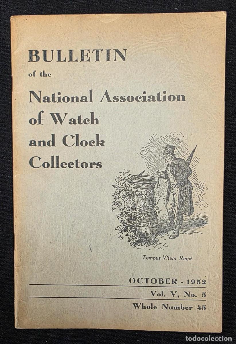Coleccionismo de revistas y peri&oacute;dicos: Bulletin National Association of Watch and Clock Collectors &ndash; Octubre 1952