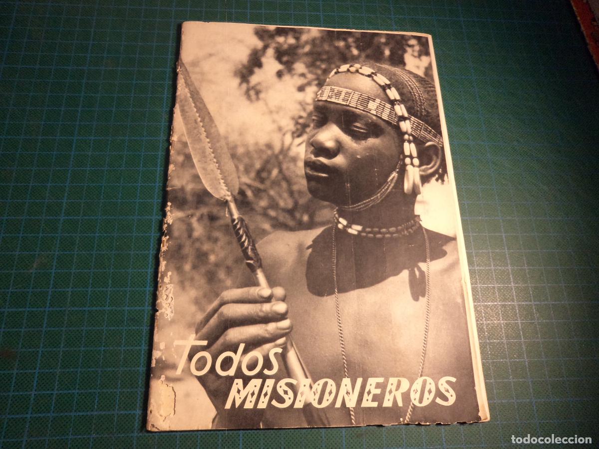 Coleccionismo de revistas y peri&oacute;dicos: Todos misioneros. N&ordm; 392. Junio 1965. Agustinos Recoletos. Mexico.