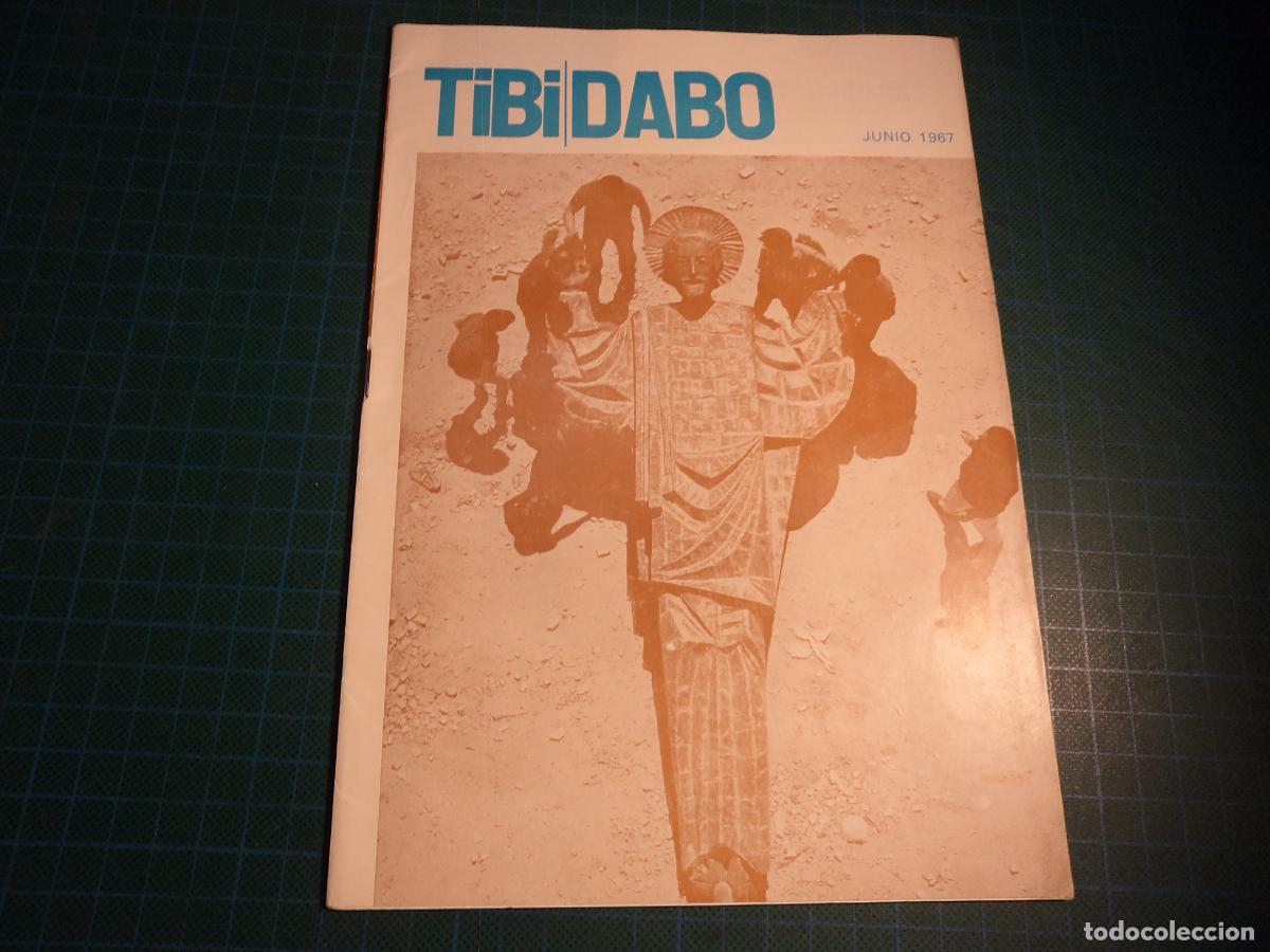 Coleccionismo de revistas y peri&oacute;dicos: Tibidabo. N&ordm; 194. Junio 1967. Templo del Tibidabo.