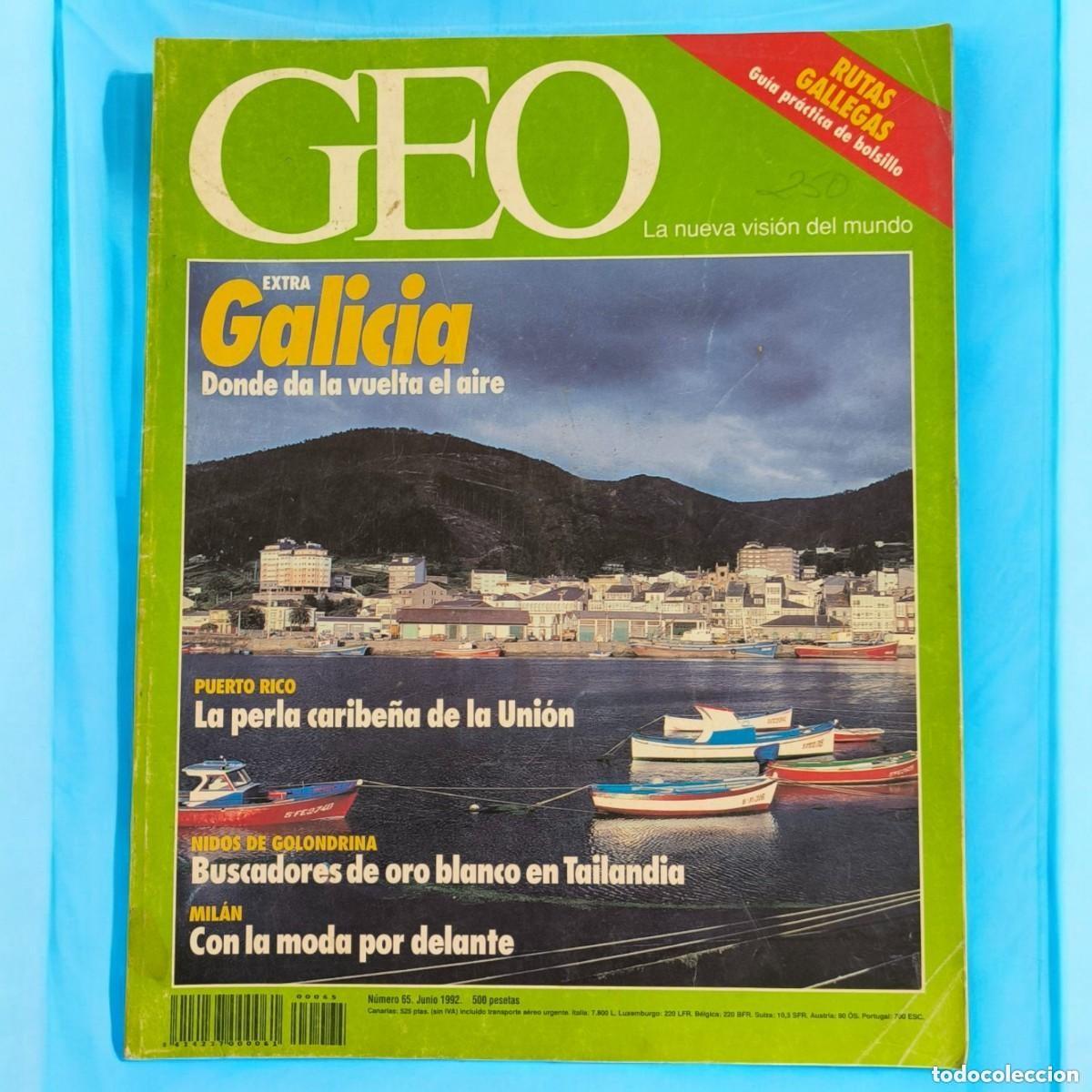 Collezionismo di Riviste e Giornali: REVISTA GEO N&ordm; 65, JUNIO 1992 &ndash; EXTRA GALICIA: &rdquo;DONDE DA LA VUELTA EL AIRE&rdquo; | + GU&Iacute;A PR&Aacute;CTICA