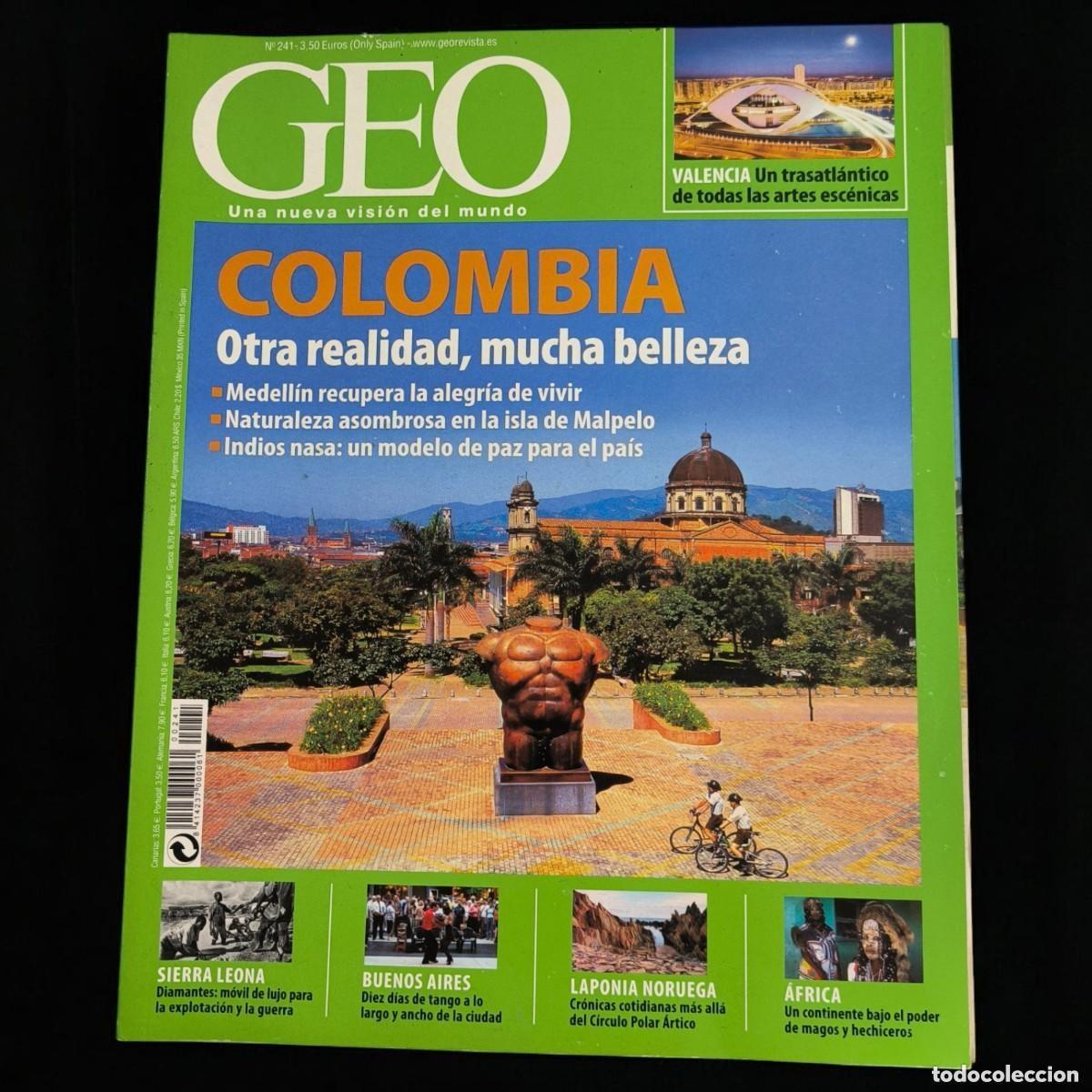 Collezionismo di Riviste e Giornali: REVISTA GEO N&ordm; 241 &ndash; COLOMBIA: OTRA REALIDAD, MUCHA BELLEZA