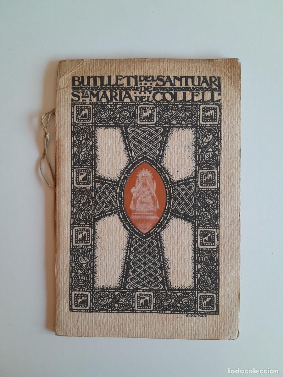 Coleccionismo de revistas y peri&oacute;dicos: BUTLLET&Iacute; DEL SANTUARI DE SANTA MARIA DEL COLLELL (BARCELONA, 1915)