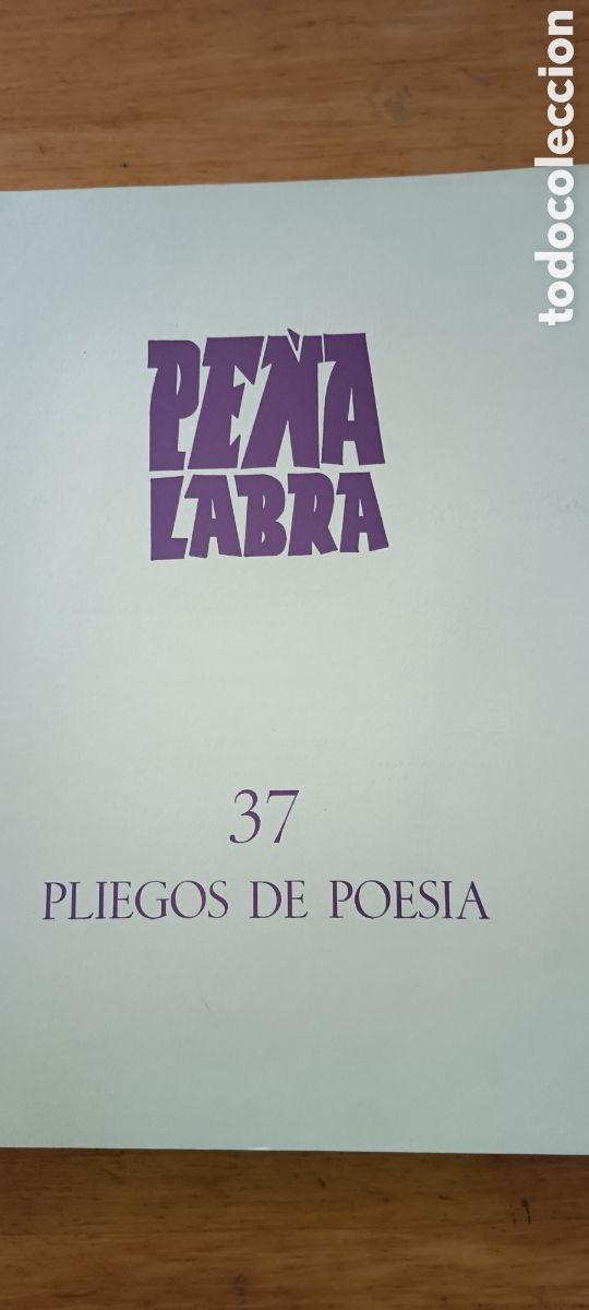 Coleccionismo de revistas y peri&oacute;dicos: Pe&ntilde;a Labra. Pliegos de Poesia. Vol 37