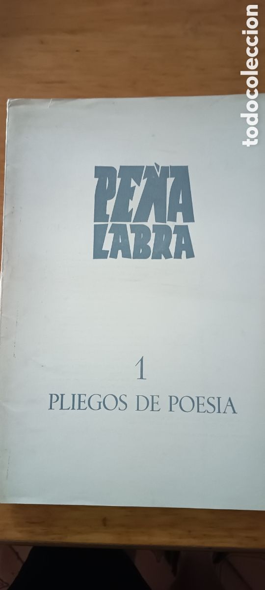 Collezionismo di Riviste e Giornali: Pe&ntilde;a Labra. Pliegos de Poesia. Vol 1