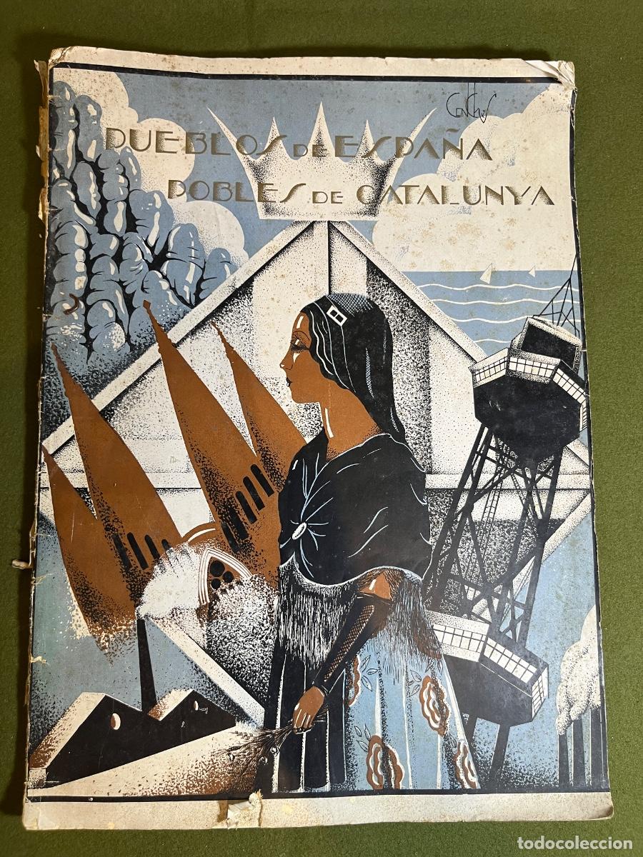 Collezionismo di Riviste e Giornali: Revista Pueblos de Espa&ntilde;a Pobles de Catalunya 30 Noviembre 1934 Barcelona Tarragona Lleida Girona Ar