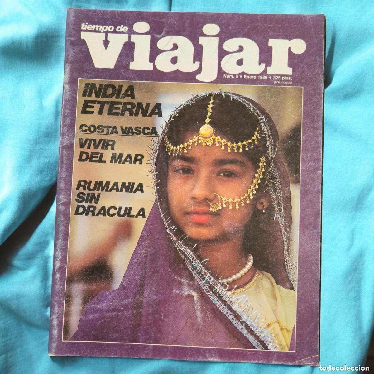 Collezionismo di Riviste e Giornali: REVISTA TIEMPO DE VIAJAR N&ordm; 6 &ndash; ENERO 1986 | INDIA ETERNA