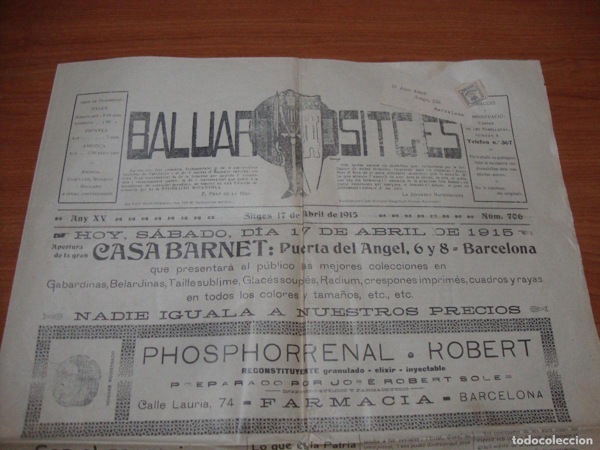 Coleccionismo de revistas y peri&oacute;dicos: PERIODICO ORIGINAL BALUART DE SITGES 17 ABRIL 1915