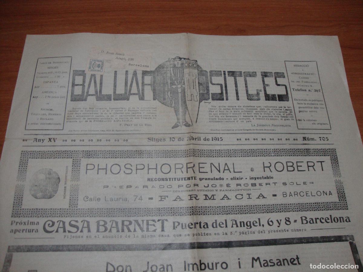 Coleccionismo de revistas y peri&oacute;dicos: PERIODICO ORIGINAL BALUART DE SITGES 10 ABRIL 1915