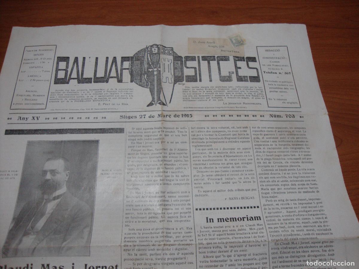 Coleccionismo de revistas y peri&oacute;dicos: PERIODICO ORIGINAL BALUART DE SITGES 27 MAR&Ccedil; 1915