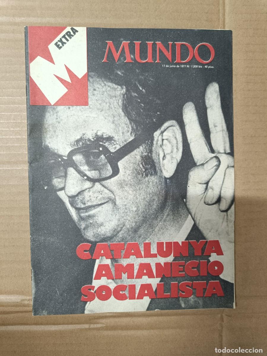 Coleccionismo de revistas y peri&oacute;dicos: ANTIGUA REVISTA MUNDO, EXTRA CATALUNYA SOCIALISTA, POLITICA, 1977 TRANSICION -P18