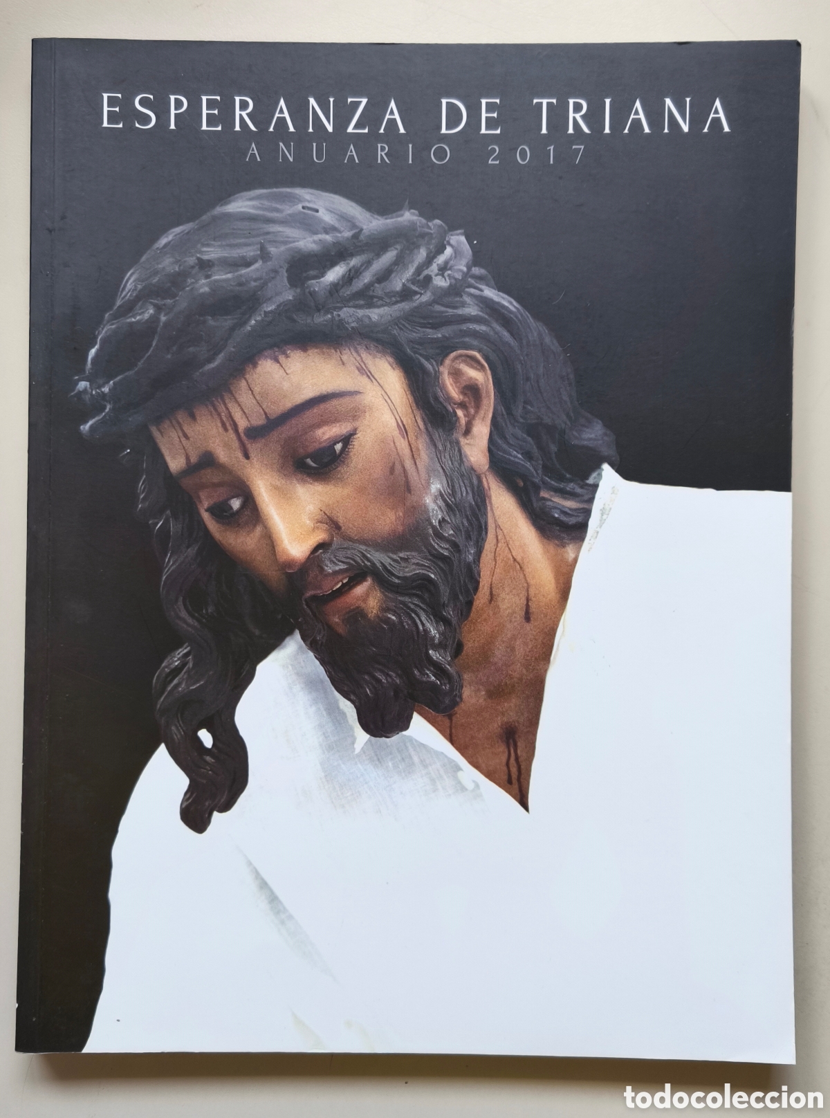Coleccionismo de revistas y peri&oacute;dicos: ESPERANZA DE TRIANA - ANUARIO 2017.