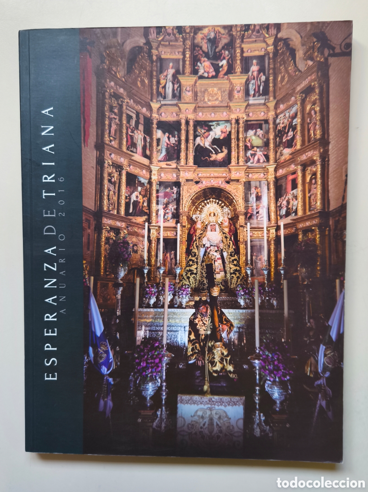 Coleccionismo de revistas y peri&oacute;dicos: ESPERANZA DE TRIANA - ANUARIO 2016.
