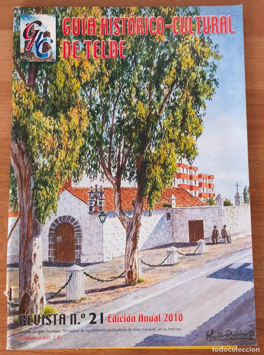 Coleccionismo de revistas y peri&oacute;dicos: Revista Gu&iacute;a Hist&oacute;rico cultural de Telde 21 - 2010