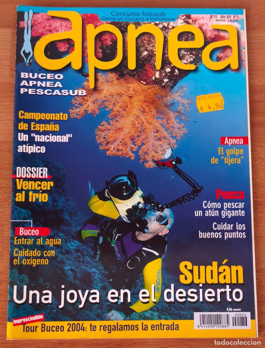 Coleccionismo de revistas y peri&oacute;dicos: Revista Apnea - Una joya en el desierto - N&ordm;76 - A&ntilde;o XIII