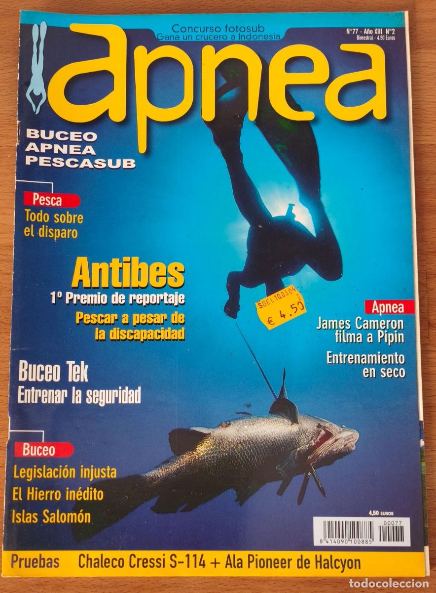 Coleccionismo de revistas y peri&oacute;dicos: Revista Apnea - Antibes - N&ordm;77 - A&ntilde;o XIII