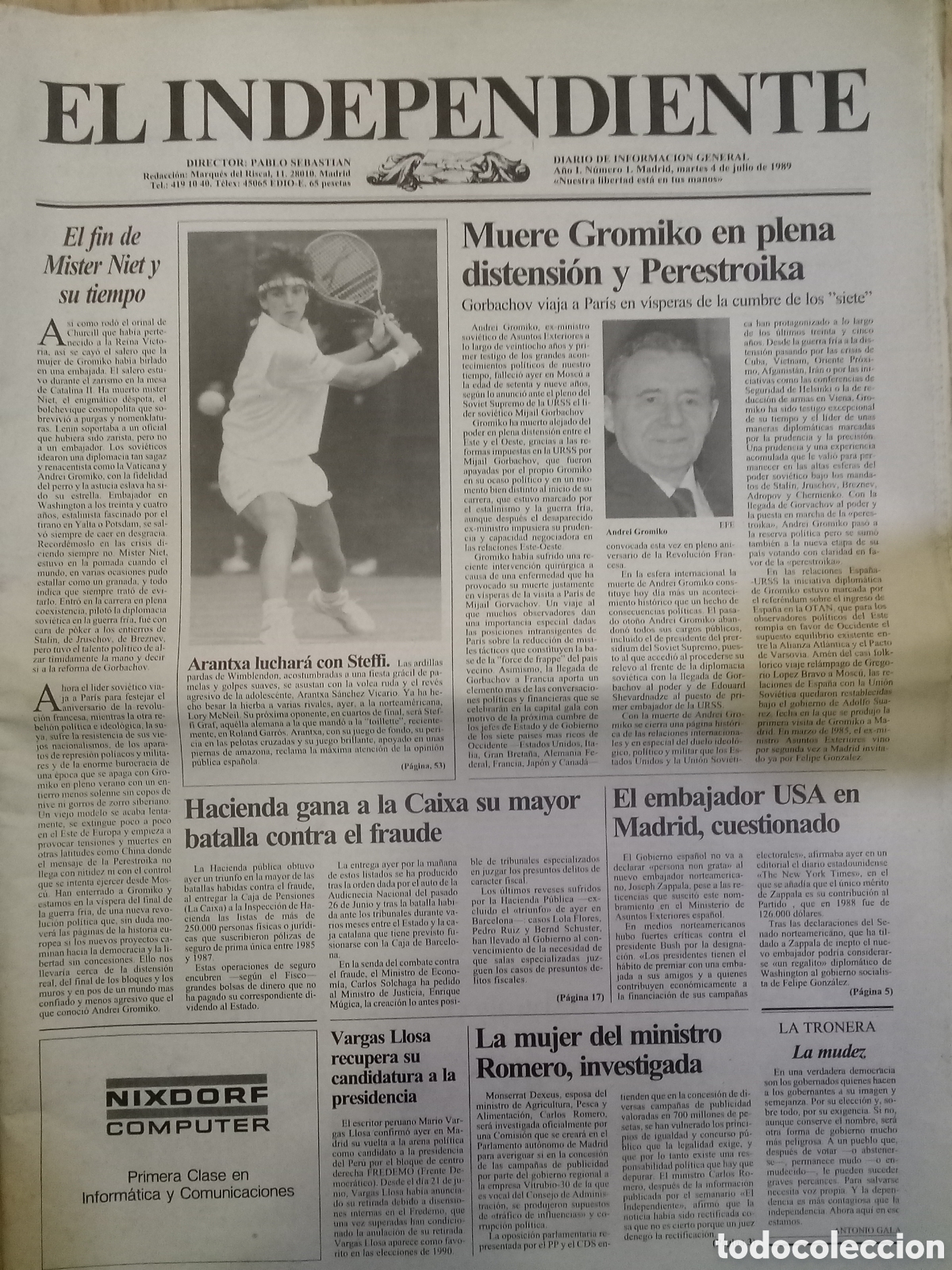 Sammeln von Zeitschriften und Zeitungen: El independiente, a&ntilde;o I. N&ordm;. 1. Madrid, martes 4 de julio 1989.