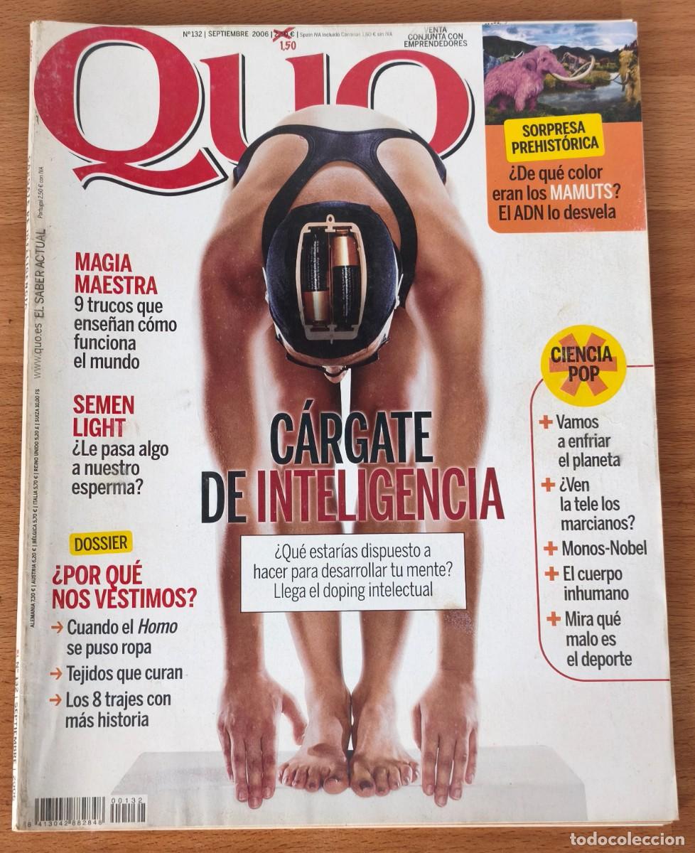 Collection Magazines and Newspapers: Revista QUO - Cargate de inteligencia - N&ordm;132 - Septiembre 2006