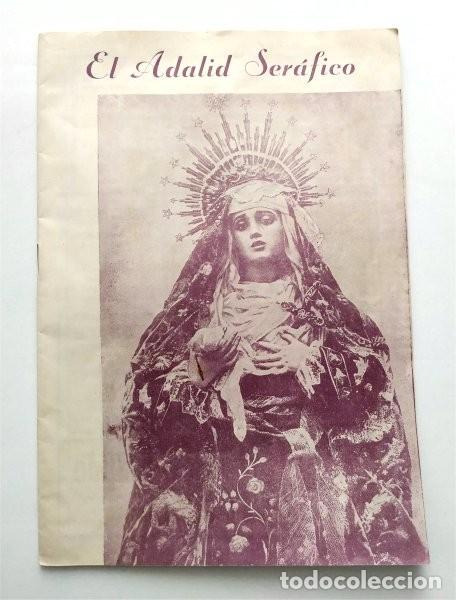 Sammeln von Zeitschriften und Zeitungen: El Adalid Ser&aacute;fico. Abril, 1953. Publicaci&oacute;n de los PP. Capuchinos. Art&iacute;culos Semana Santa Sevilla