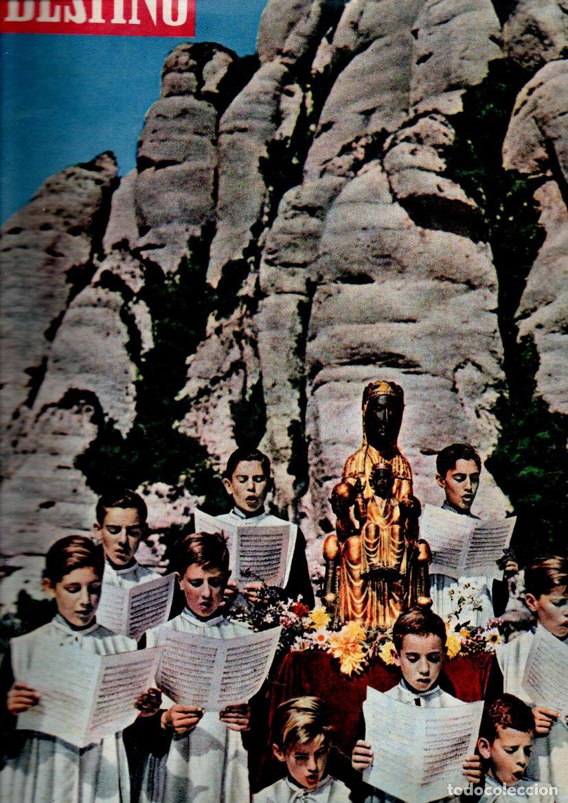 Coleccionismo de revistas y peri&oacute;dicos: DESTINO MONOGR&Aacute;FICO MONTSERRAT MAYO 1962