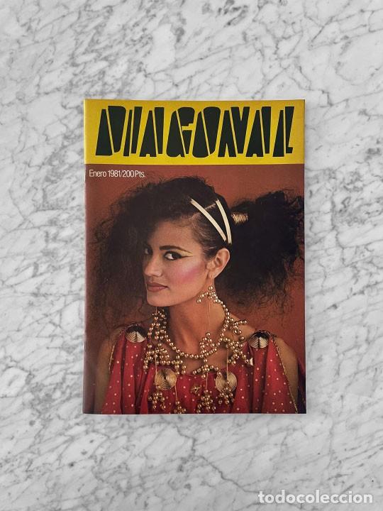 Coleccionismo de revistas y peri&oacute;dicos: DIAGONAL - 1981 - TITO B. DIAGONAL, PAOLA DOMINGUIN, PALOMA PICASSO, ANA OBREGON, JORGE GONSALVES