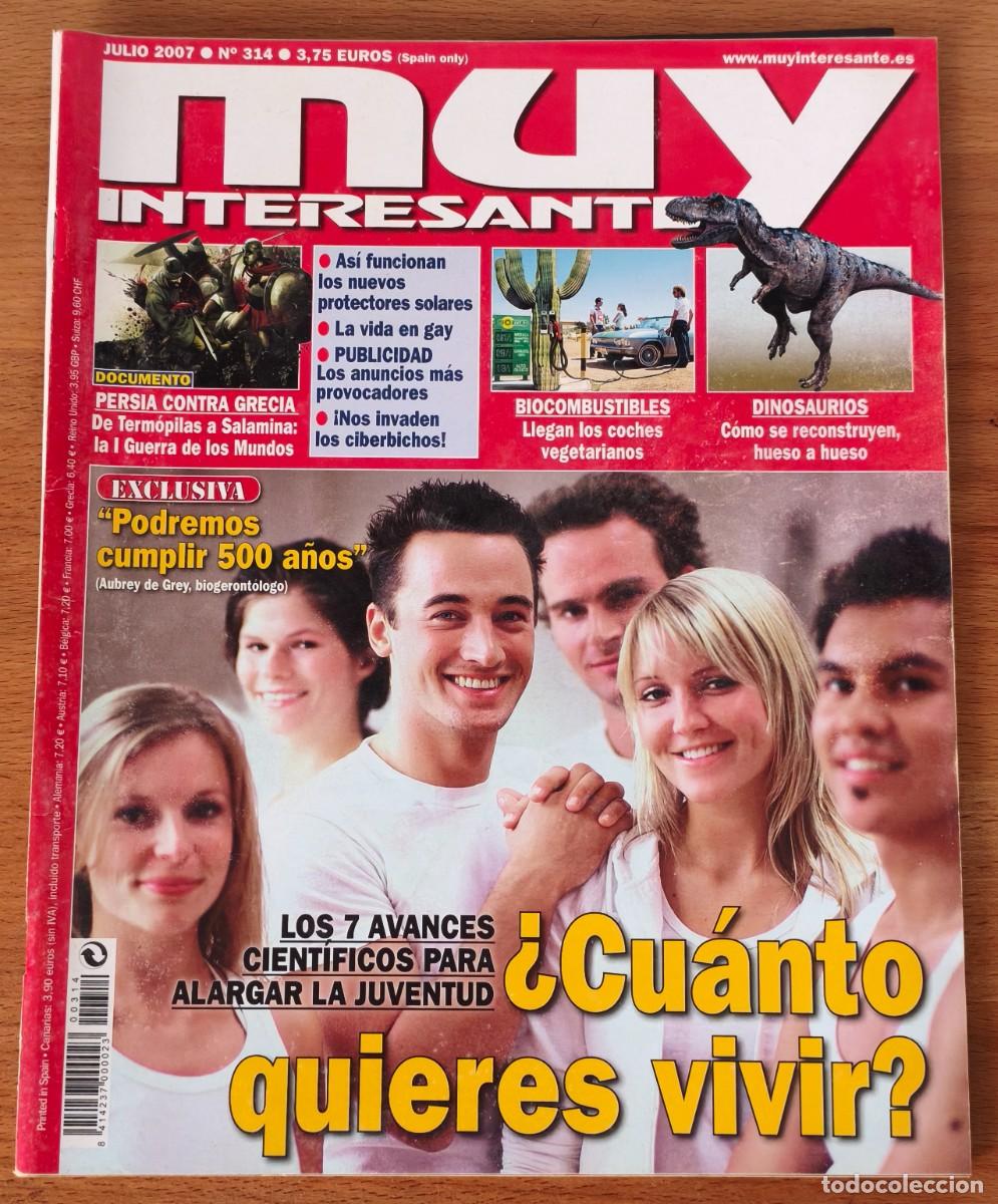 Collection Magazines and Newspapers: Revista Muy Interesante - Cuanto quieres vivir - n&ordm;314 Julio 2007