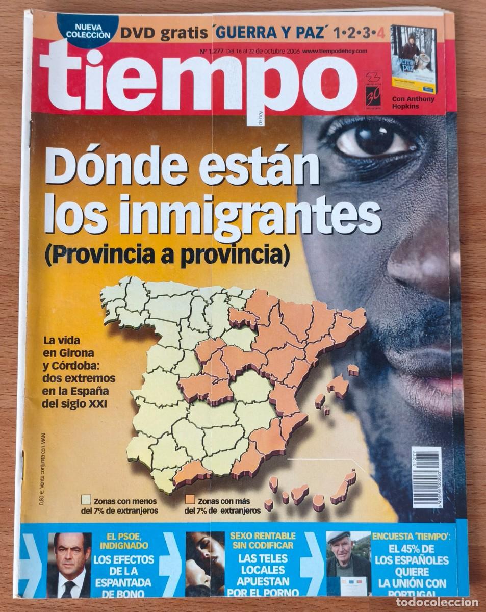 Coleccionismo de revistas y peri&oacute;dicos: Revista Tiempo - Donde est&aacute;n los inmigrantes - N&ordm; 1277 - Octubre 2006
