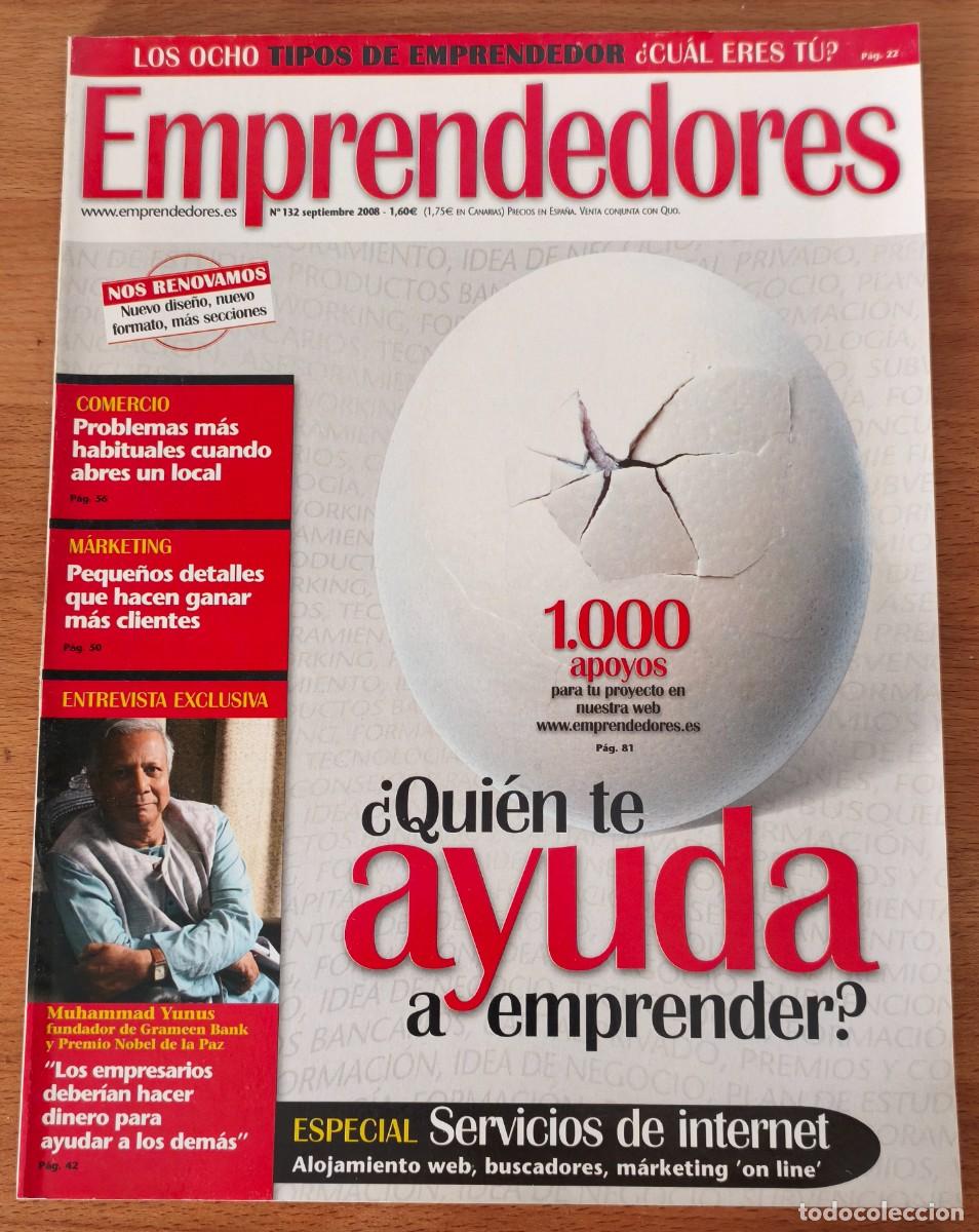 Coleccionismo de revistas y peri&oacute;dicos: Revista Emprendedores - Quien te ayuda a emprender - N&ordm; 132 - Septiembre 2008