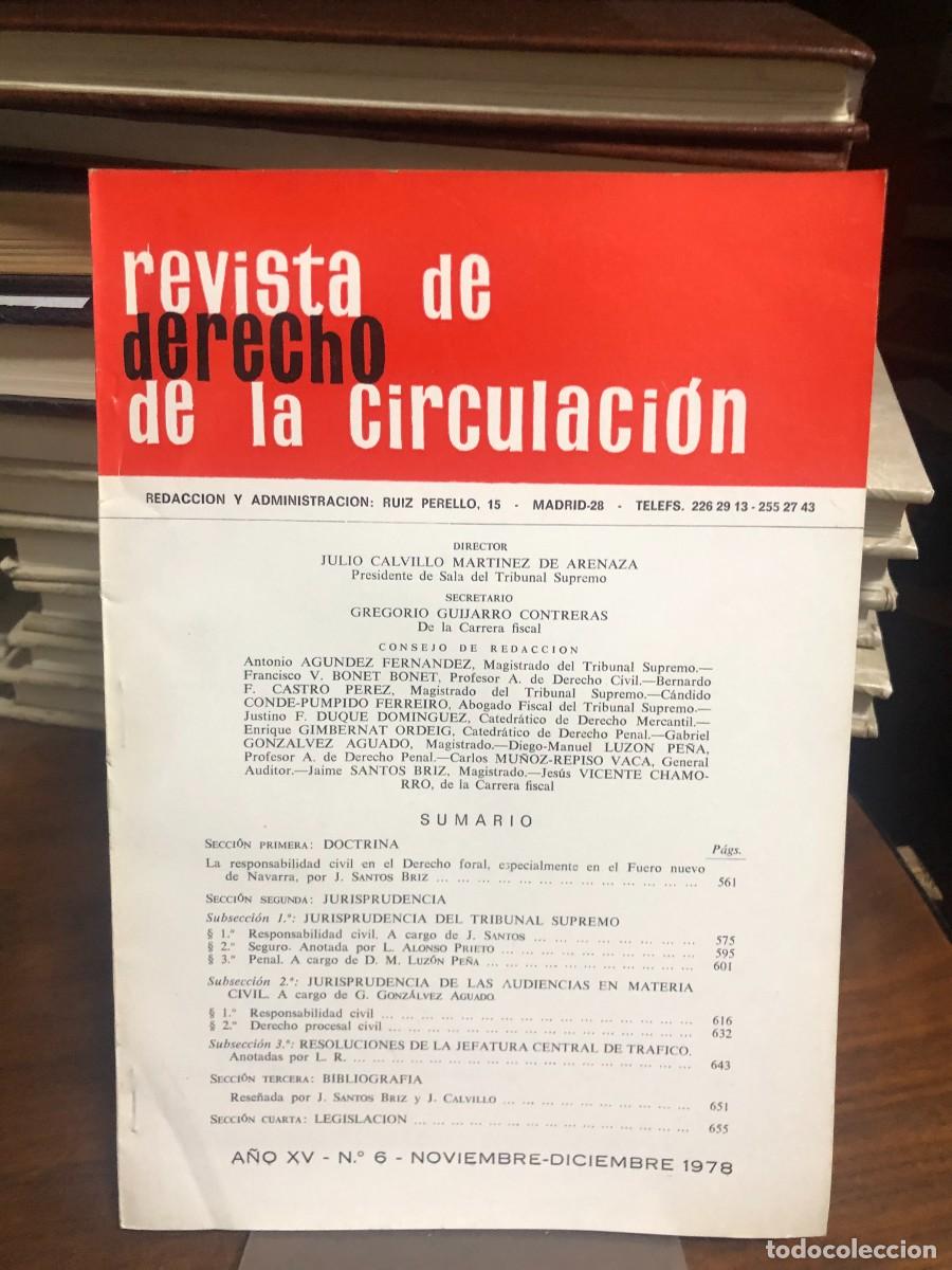 Sammeln von Zeitschriften und Zeitungen: Revista de Derecho de la Circulaci&oacute;n A&ntilde;o XV &ndash; N.&ordm; 6 (Noviembre &ndash; Diciembre 1978)