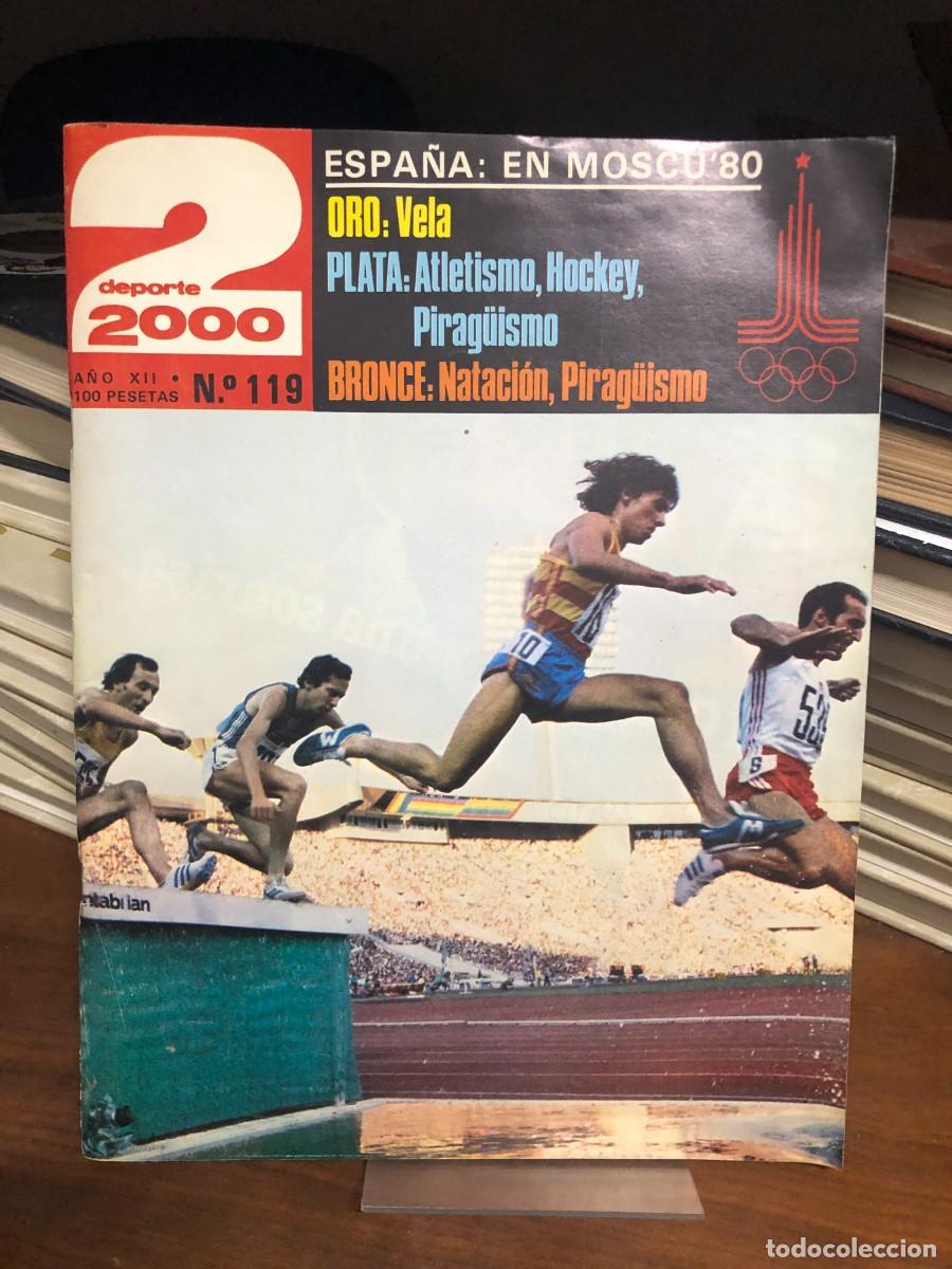 Collectionnisme de Revues et Journaux: Deporte 2000 N.&ordm; 119 (A&ntilde;o XII) Especial Espa&ntilde;a: En Mosc&uacute; '80 (Medallero de Vela, Atletismo, Hocke