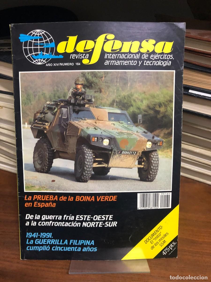 Sammeln von Zeitschriften und Zeitungen: Defensa N.&ordm; 164 La prueba de la &rdquo;Boina Verde&rdquo; en Espa&ntilde;a, confrontaci&oacute;n Este-Oeste a Norte-Sur, la gu