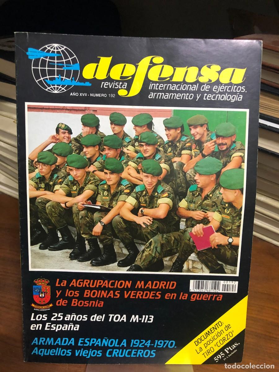 Coleccionismo de revistas y peri&oacute;dicos: Defensa N.&ordm; 192 La Agrupaci&oacute;n Madrid y los Boinas Verdes en la guerra de Bosnia, los 25 a&ntilde;os del TOA