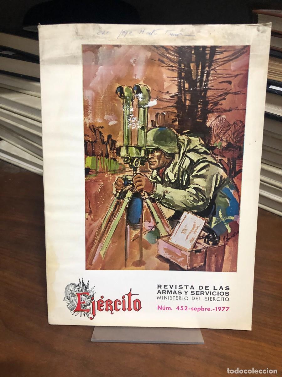 Coleccionismo de revistas y peri&oacute;dicos: Ej&eacute;rcito N.&ordm; 452 N&uacute;mero de septiembre de 1977