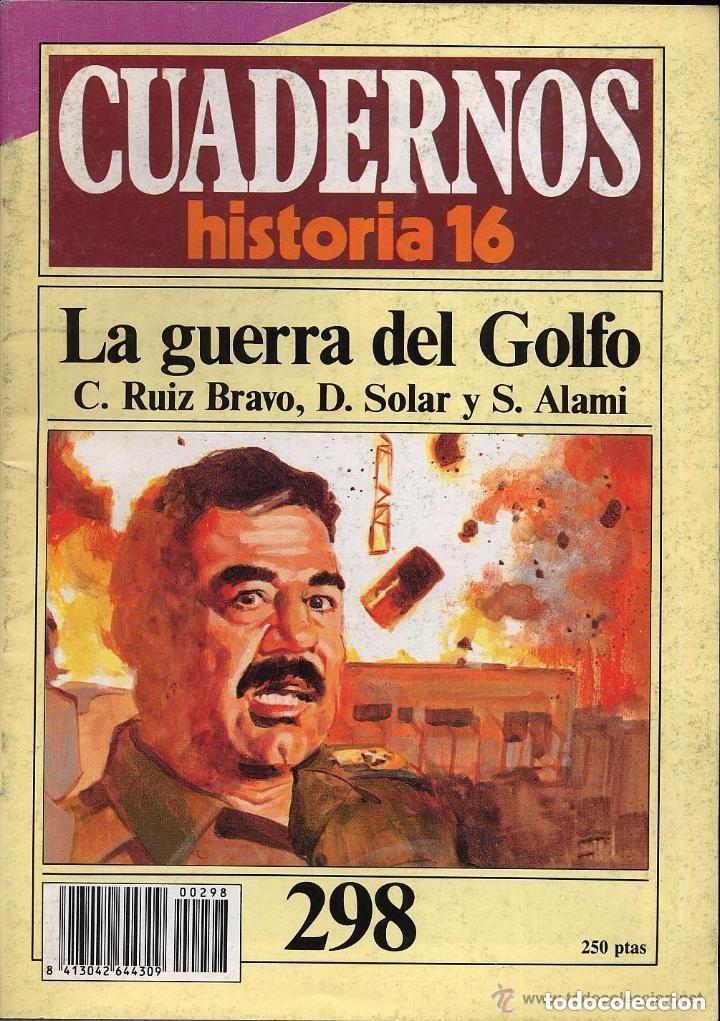 Coleccionismo de revistas y peri&oacute;dicos: CUADERNOS HISTORIA 16 - LA GUERRA DEL GOLFO