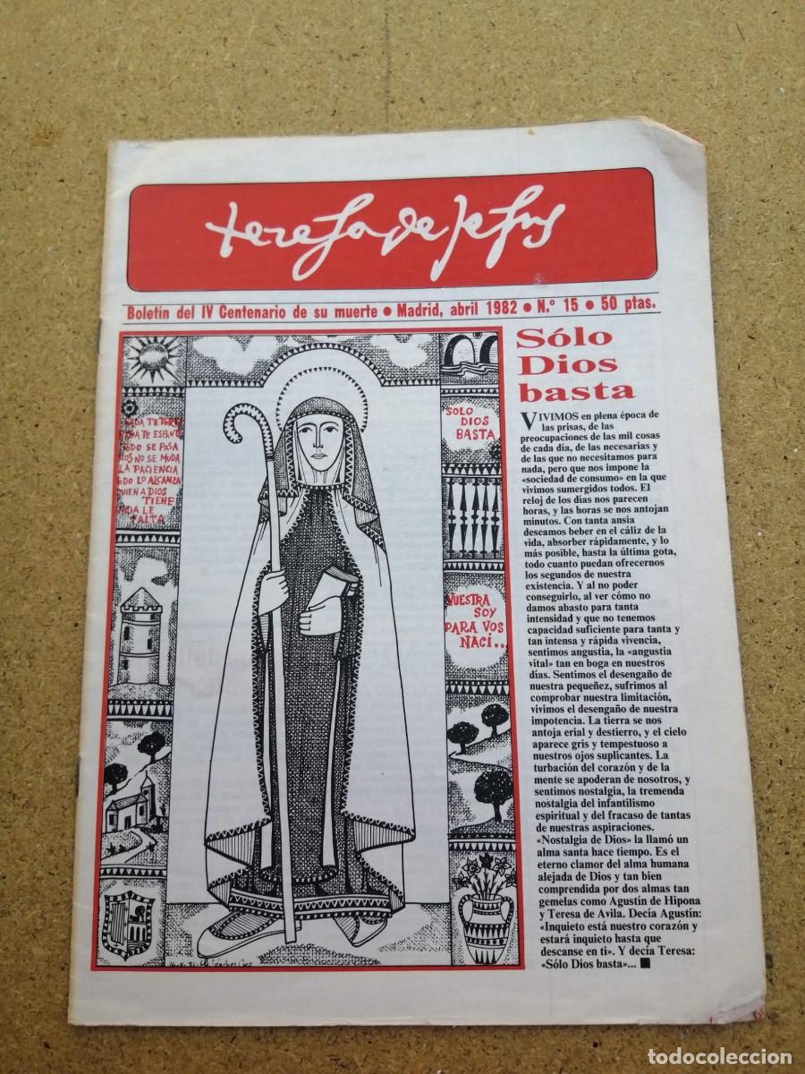 Coleccionismo de revistas y peri&oacute;dicos: REVISTA TERESA DE JESUS (NUMERO 15) SOLO DIOS BASTA