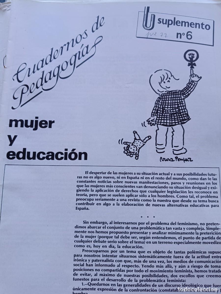 Collectionnisme de Revues et Journaux: DOSSIER MUJER Y EDUCACI&Oacute;N. 36 P&Aacute;GINAS DE CUADERNOS DE PEDAGOG&Iacute;A JULIO 1977