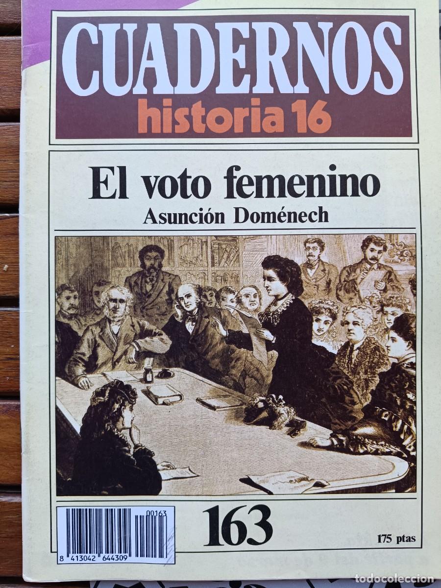 Collectionnisme de Revues et Journaux: EL VOTO FEMENINO. CUADERNOS HISTORIA 16 N&ordm; 163