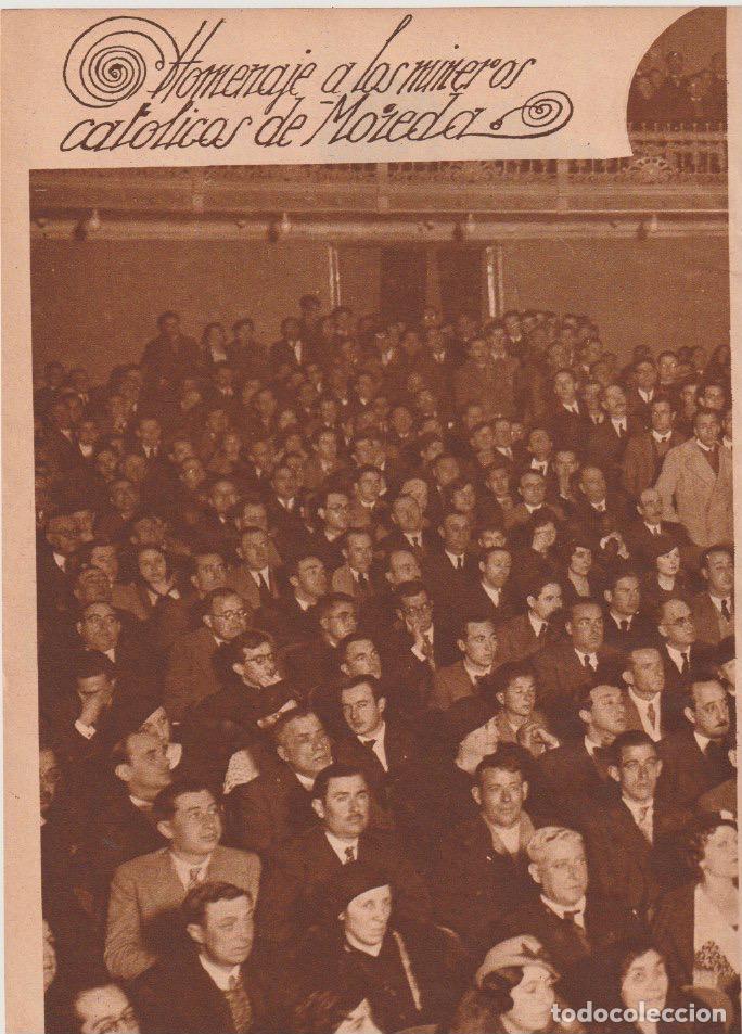 Coleccionismo de revistas y peri&oacute;dicos: * SINDICATOS CAT&Oacute;LICOS DE OBREROS * Homenaje al sindicato de mineros de Moreda - 1935