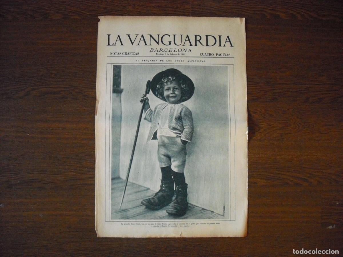 Collection Magazines and Newspapers: LA VANGUARDIA , FEBRERO 1930 . EL BENJAMIN DE LOS GUIAS ALPINISTAS 4 PAGS
