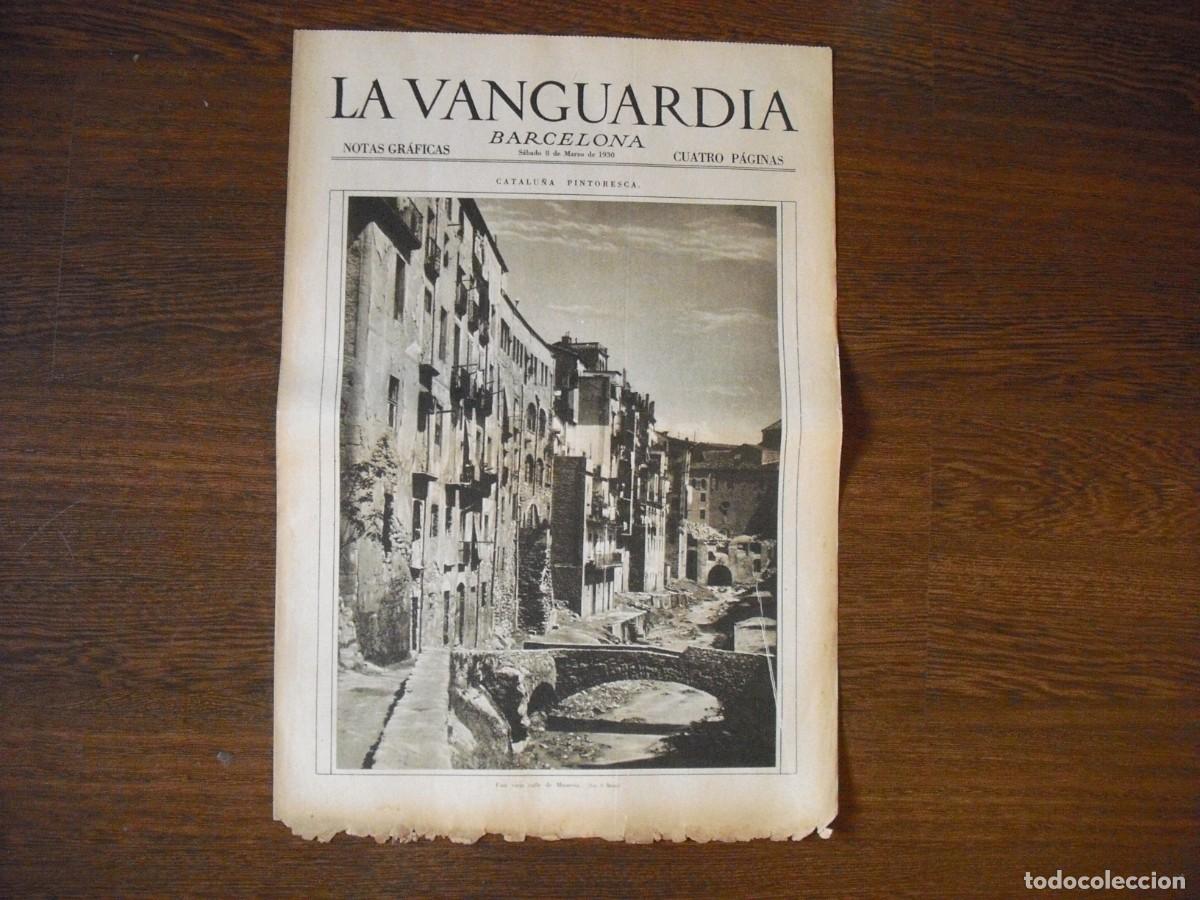 Collection Magazines and Newspapers: LA VANGUARDIA , MARZO 1930 .CATALU&Ntilde;A PINTORESCA, UNA VIEJA CALLE DE MANRESA , 4 PAGS