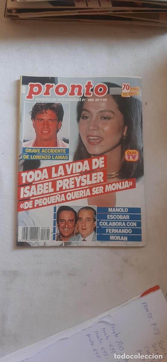 Coleccionismo de revistas y peri&oacute;dicos: REVISTA PRONTO.NUMERO 690.ISABEL PREYSLER