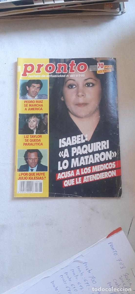 Coleccionismo de revistas y peri&oacute;dicos: REVISTA PRONTO.NUMERO 687.ISABEL PANTOJA.