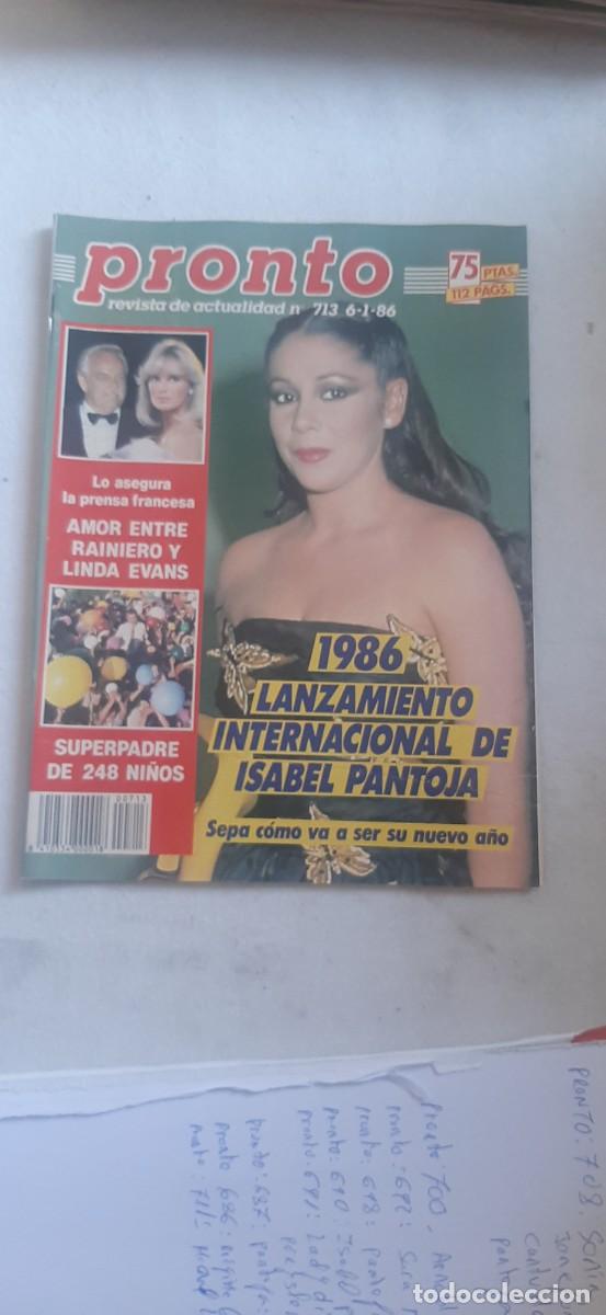 Coleccionismo de revistas y peri&oacute;dicos: REVISTA PRONTO.NUMERO 713.ISABEL PANTOJA