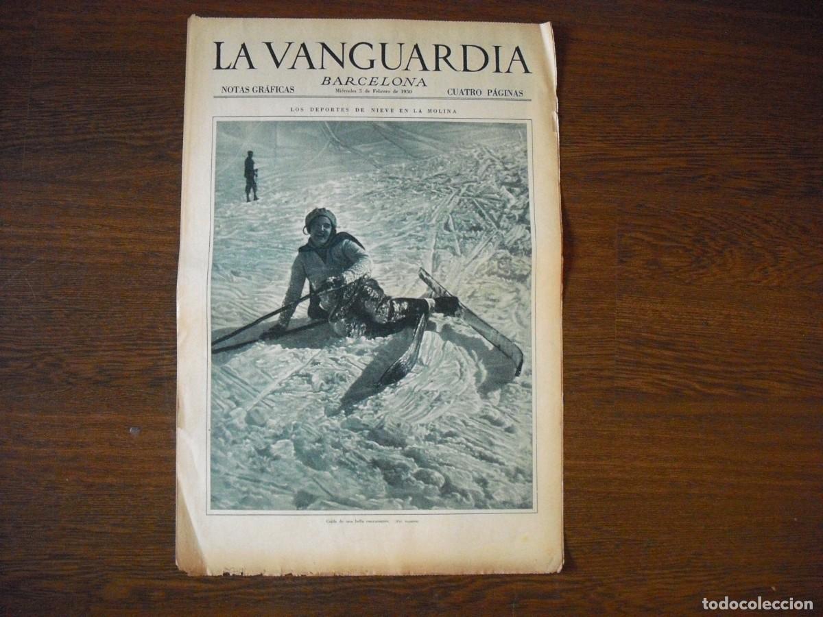 Collection Magazines and Newspapers: LA VANGUARDIA , FEBRERO 1930 . DEPORTES DE NIEVE EN LA MOLINA , 4 PAGS