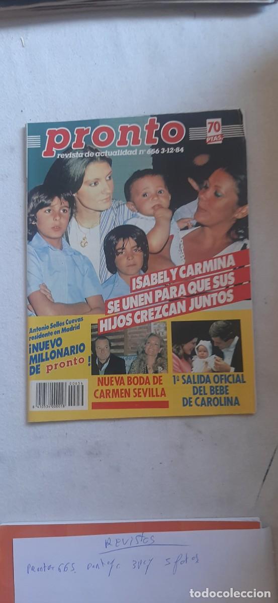 Coleccionismo de revistas y peri&oacute;dicos: REVISTA PRONTO.NUMERO 656.ISABEL PANTOJA Y CARMINA